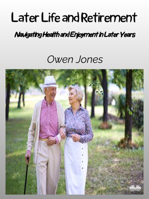 cover image of Later Life And Retirement